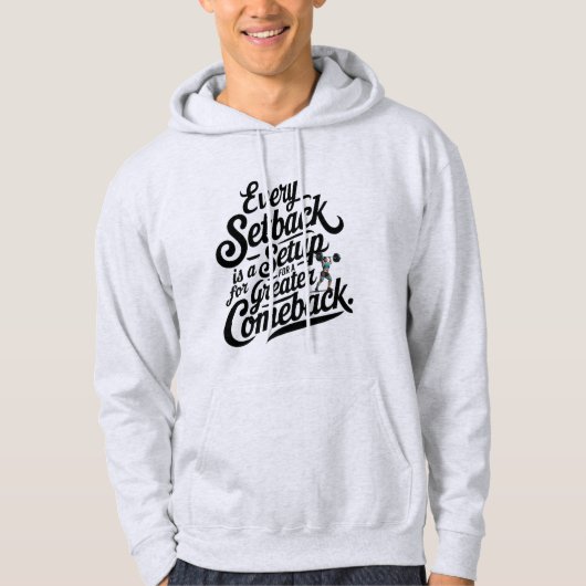 Motivatie comeback hoodie (Voorkant)