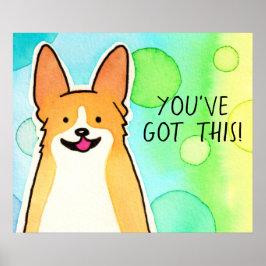 Motivatie Corgi: "Je hebt dit!" Poster