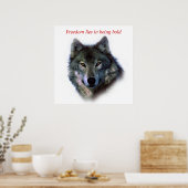Motivatie Courage Freedom Wolf Eyes Poster (Keuken)