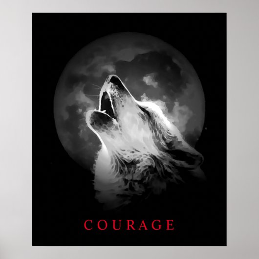 Motivatie Courage Wolf, Black & White Fullmoon Poster (Voorkant)