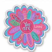 Motivatie dat je Flower Pink aanmoediging bent Sticker (Voorkant)