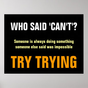 Motivatie die heeft gezegd, kan geen prijsopgave v poster