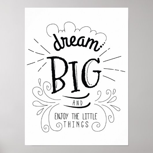 Motivatie Dream Big Quote Art Print (Voorkant)