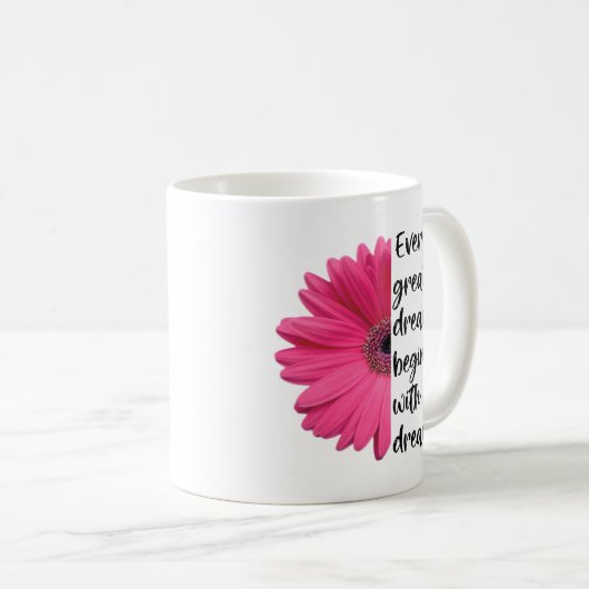 Motivatie Dreamweaver Pink Daisy Gezegden Citaten Koffiemok (Voorkant rechts)
