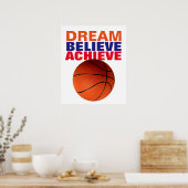Motivatie droom: Basketball bereiken Poster (Keuken)