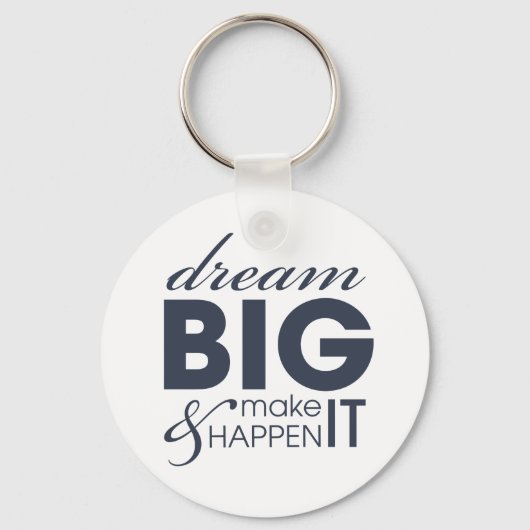 Motivatie droomwerksucces sleutelhanger (Voorkant)