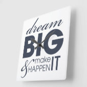 Motivatie droomwerksucces vierkante klok (Hoek)