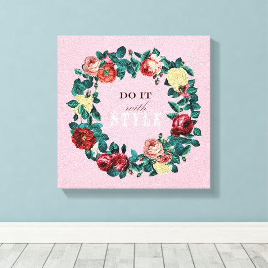 Motivatie Elegant  Rozen Wreator Canvas Afdruk (Insitu (Houten vloer))