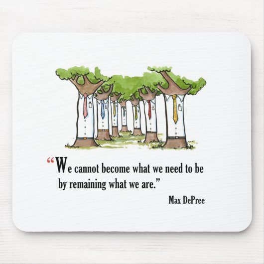 Motivatie examencitaat van Max DePree - Muismat (Voorkant)