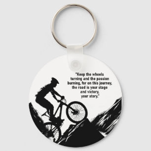 Motivatie Fietssport om u te inspireren Custom Sleutelhanger