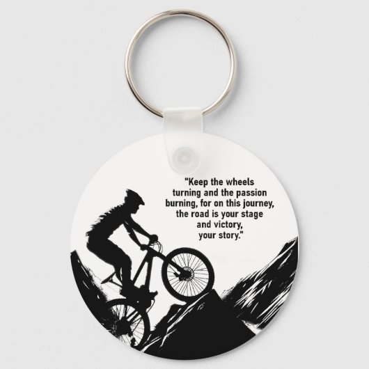 Motivatie Fietssport om u te inspireren Custom Sleutelhanger (Voorkant)