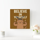 Motivatie Flexing Cat - "Geloof in jezelf" Vierkante Klok (Huis)