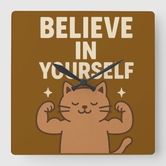 Motivatie Flexing Cat - "Geloof in jezelf" Vierkante Klok (Voorkant)