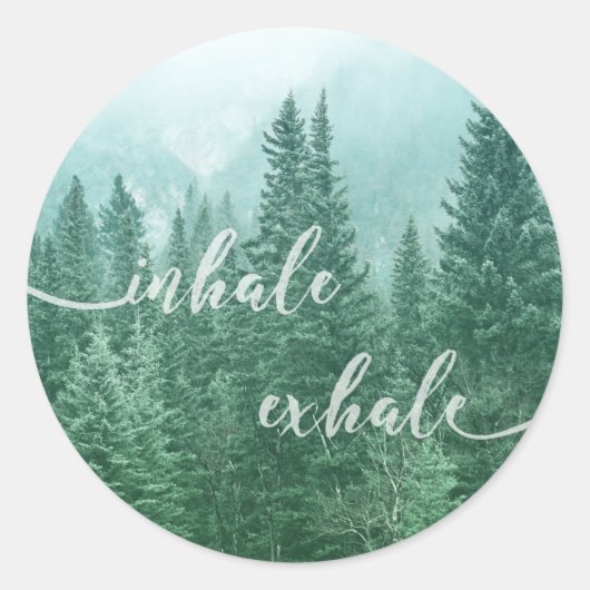 Motivatie Forest Inhale Exhale Quote Ronde Sticker (Voorkant)