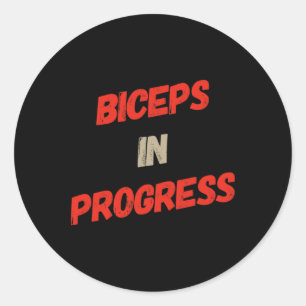 Motivatie Funny Gym Humor Biceps Gains Biceps I Ronde Sticker