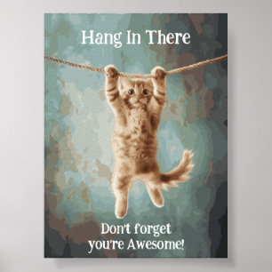Motivatie Funny Hang In There Cat Poster
