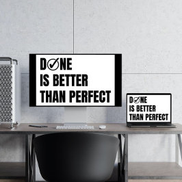 Motivatie gedaan is beter dan perfect klaslokaal poster