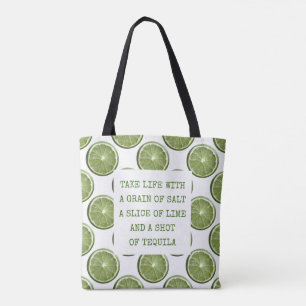 Motivatie gedicht van Limes & Tequila Tote Bag