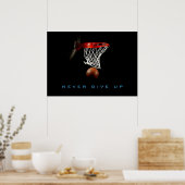 Motivatie Geef nooit Basketball Poster op (Keuken)