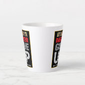 Motivatie Geef nooit op Geef nooit klein op Latte Mok (Voorkant)