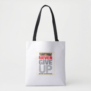 Motivatie Geef Nooit Op Geef Nooit Medium Op Tote Bag