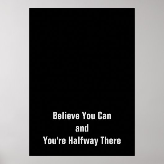Motivatie geloof dat je er halverwege bent poster (Voorkant)