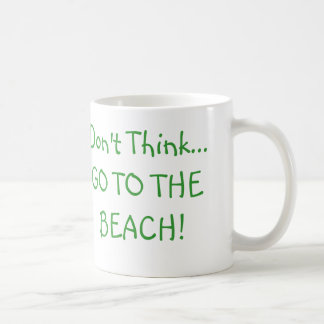Motivatie geschenken "Denk niet, gewoon.." Koffiemok