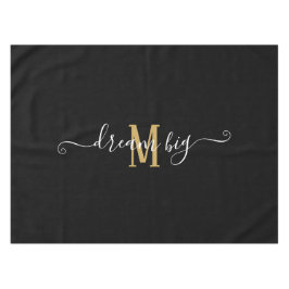 Motivatie Gezegde Dream Big Monogram Black Gold Tafelkleed