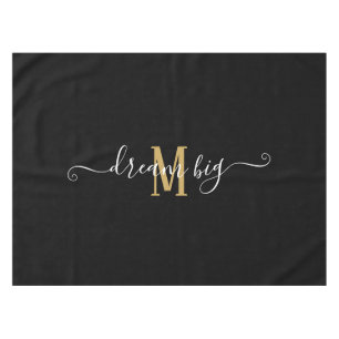 Motivatie Gezegde Dream Big Monogram Black Gold Tafelkleed