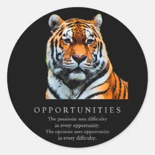 Motivatie Gezegde van Kansen Quote Tiger Ronde Sticker