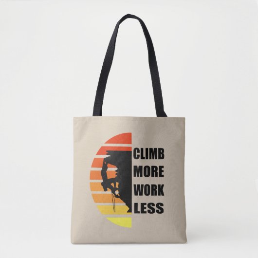 Motivatie gezegde voor rotsklimmen tote bag (Voorkant)