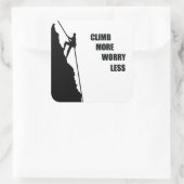 Motivatie gezegde voor rotsklimmen vierkante sticker (Tas)