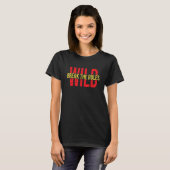 Motivatie Gezegden 53 T-shirt (Voorkant volledig)