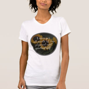 motivatie gezegden voor zelfaanvaarding in de ocht t-shirt