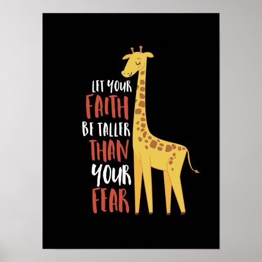 Motivatie Giraffe Faith Taller dan Angst Poster (Voorkant)