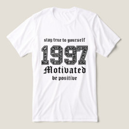 Motivatie grafisch T-shirt - blijf trouw aan jezel