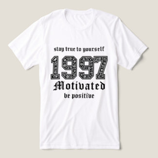 Motivatie grafisch T-shirt - blijf trouw aan jezel