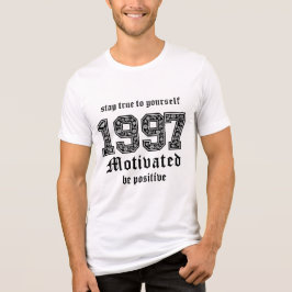 Motivatie grafisch T-shirt - blijf trouw aan jezel