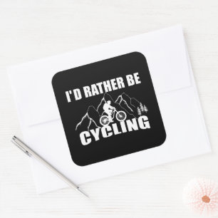 Motivatie grappig fietscitaat vierkante sticker