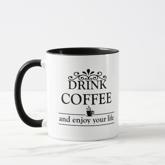 Motivatie grappige drinker koffie citaten mok (Links)