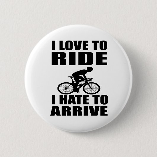 Motivatie grappige fietsquotes ronde button 5,7 cm (Voorkant)
