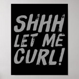 Motivatie Grappige Gym Humor Biceps Gains Shhh Laa Poster