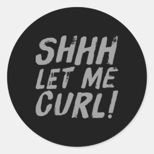 Motivatie Grappige Gym Humor Biceps Gains Shhh Laa Ronde Sticker