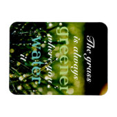 Motivatie| Grass is groener waar u het water geeft Magneet (Horizontaal)