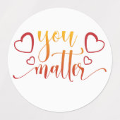 Motivatie groep van 3 "You Matter" Stickers (Design 1)