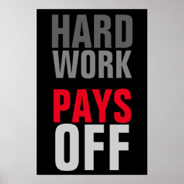 Motivatie hard werken betaalt succes poster