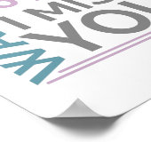 Motivatie ik mis je gezegde poster (Hoek)