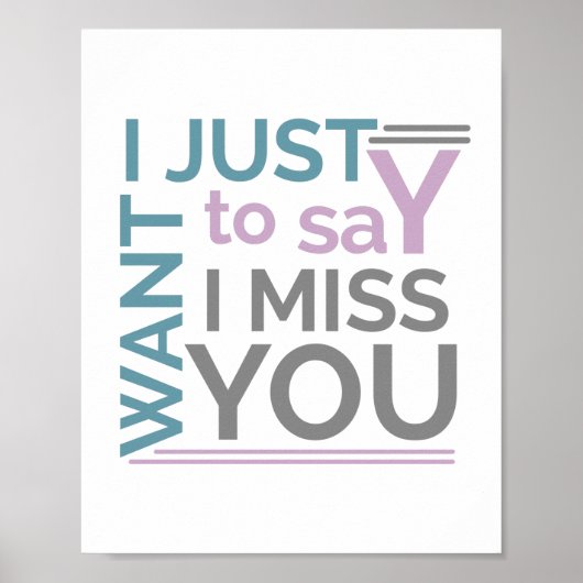 Motivatie ik mis je gezegde poster (Voorkant)