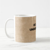 Motivatie in de ochtend: onderschat me koffiemok (Links)