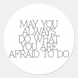 Motivatie, inspiratie, woorden van wijsheid. citee ronde sticker